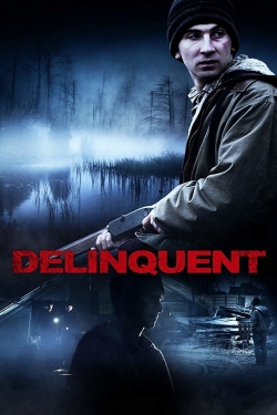 Delinquent free movies