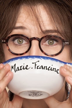 Marie-Francine free movies