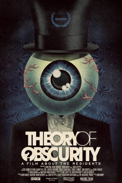 Theory of Obscurity: A Film About the Residents free movies