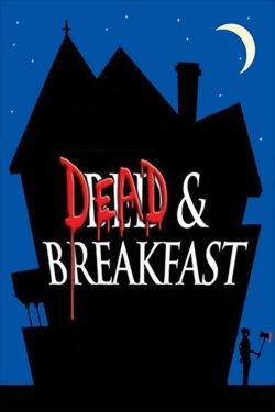 Dead & Breakfast free movies
