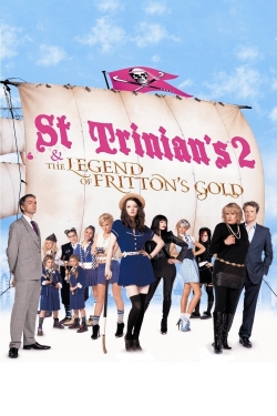 St Trinian's 2: The Legend of Fritton's Gold free movies