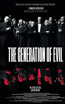 La Generacion del Mal free movies