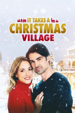 It Takes a Christmas Village free movies
