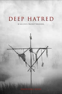 Deep Hatred free movies