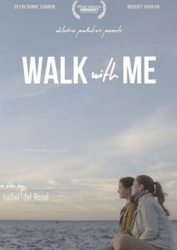 Walk  With Me free movies