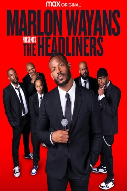 Marlon Wayans Presents: The Headliners free movies