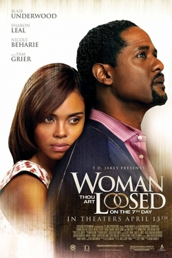 Woman Thou Art Loosed: On the 7th Day free movies