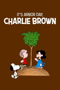 It's Arbor Day, Charlie Brown free movies