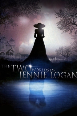 The Two Worlds of Jennie Logan free movies