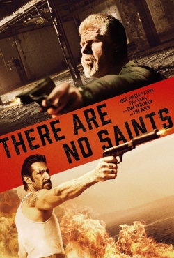 There Are No Saints free movies