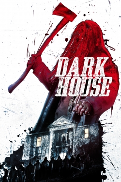 Dark House free movies