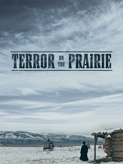 Terror on the Prairie free movies