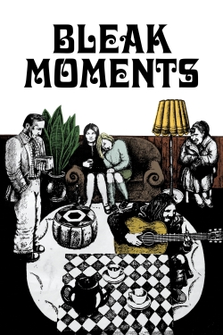 Bleak Moments free movies