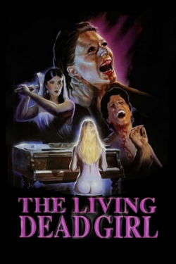 The Living Dead Girl free movies