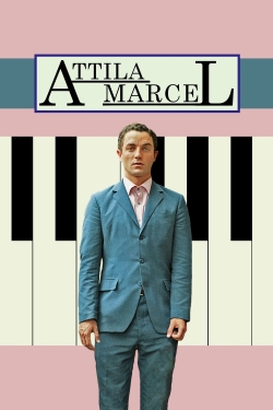 Attila Marcel free movies