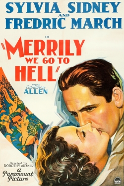 Merrily We Go to Hell free movies