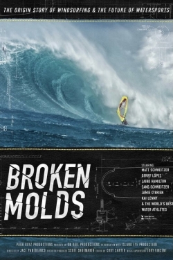 Broken Molds free movies
