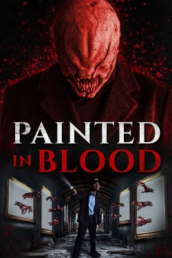 Painted in Blood free movies