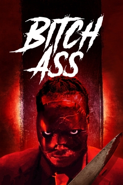 Bitch Ass free movies