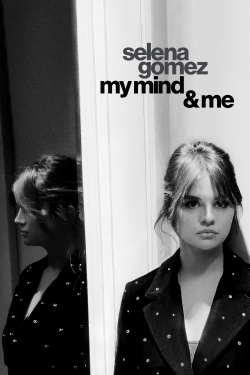 Selena Gomez: My Mind & Me free movies