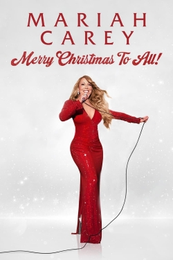 Mariah Carey: Merry Christmas to All! free movies