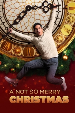 A Not So Merry Christmas free movies