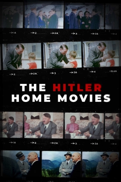 The Hitler Home Movies free movies