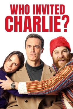 Who Invited Charlie? free movies