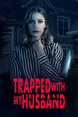 Trapped with My Husband free movies