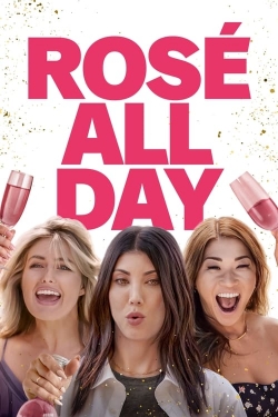 Rosé All Day free movies