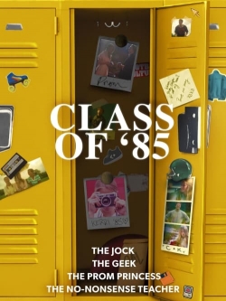 Class of '85 free movies