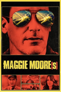 Maggie Moore(s) free movies