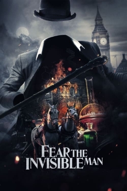 Fear the Invisible Man free movies