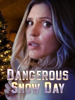Dangerous Snow Day free movies