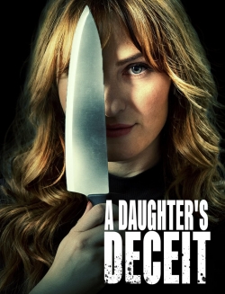 A Daughter's Deceit free movies