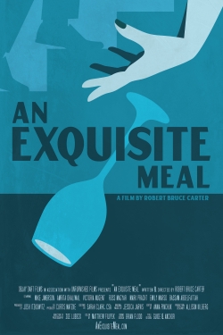 An Exquisite Meal free movies