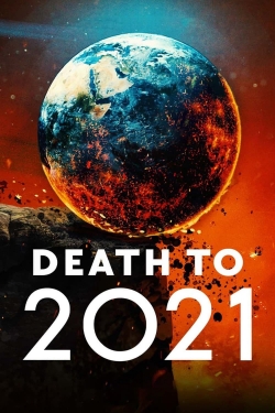 Death to 2021 free movies