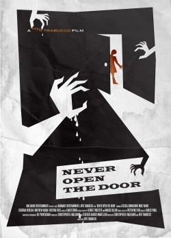 Never Open the Door free movies