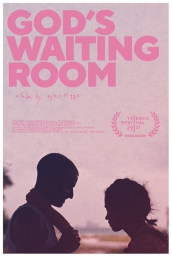 God's Waiting Room free movies