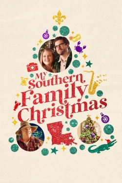 My Southern Family Christmas free movies