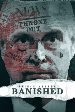Prince Andrew: Banished free movies