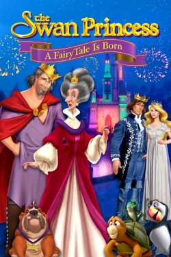The Swan Princess: A Fairytale Is Born free movies