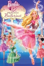 Barbie en Las 12 princesas bailarinas free movies