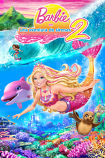 Barbie en Una aventura de sirenas 2 free movies
