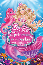 Barbie: La princesa de las perlas free movies
