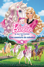 Barbie y sus hermanas en Una aventura de caballos free movies