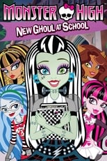 Monster High: La chica nueva del insti free movies