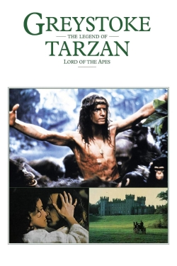 Greystoke: The Legend of Tarzan, Lord of the Apes free movies