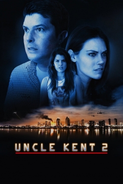 Uncle Kent 2 free movies