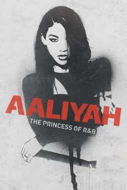 Aaliyah: The Princess of R&B free movies